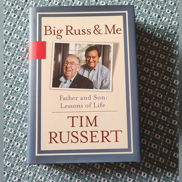 Big Russ & Me Father and Son: Lessons Life Tim Russert Hardcover Book NWT - Picture 1 of 4